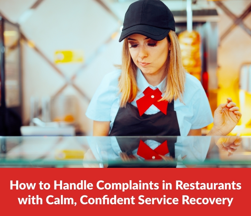 How to Handle Complaints in Restaurants with Calm